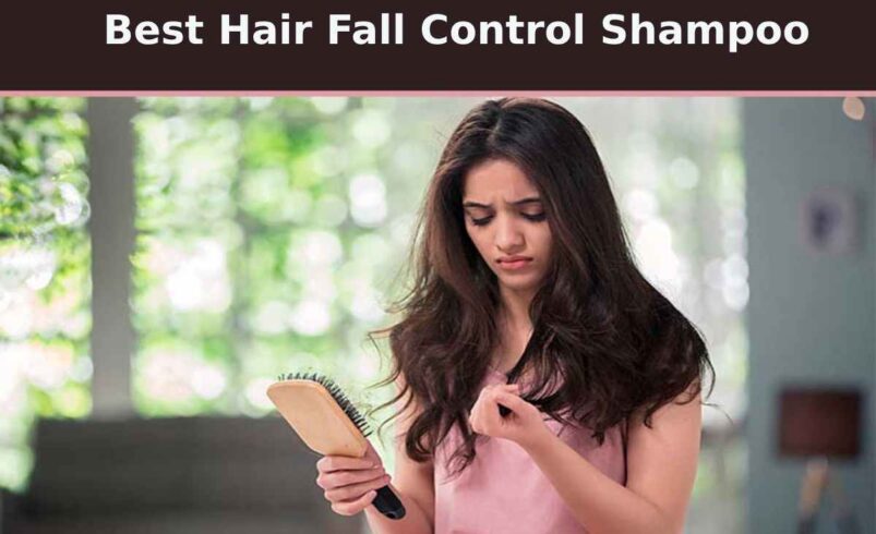 Best Hair Fall Control Shampoo